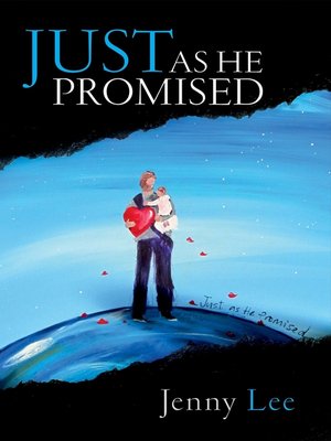 cover image of Just As He Promised